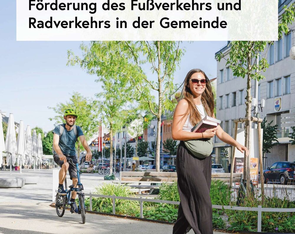 Kosteneffiziente Maßnahme zur Förderung des Fußverkehrs und Radverkehrs in der Gemeinde